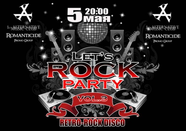 05.05.12 Let's Rock Party - Рок-дискотека VOL 3