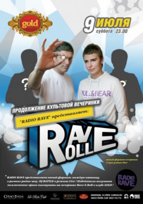 RAVE & ROLL